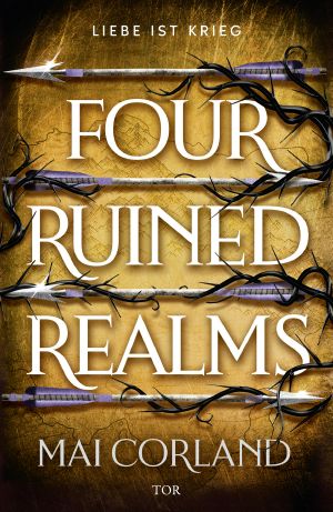 [The Broken Blades 02] • Four Ruined Realms · Liebe ist Krieg